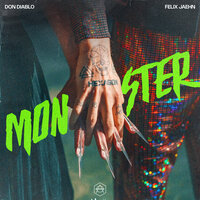 Don Diablo & Felix Jaehn - Monster