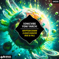 Yoni Yarchi & Sonicvibe - Rise & Fall